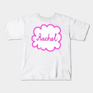 Rachel. Female name. Kids T-Shirt